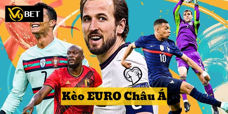 Cách đọc hiểu Kèo EURO Châu Á